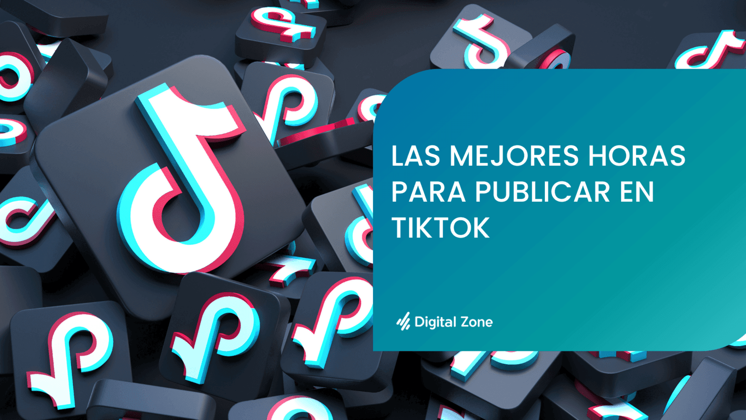 Las mejores horas para publicar en TikTok 2024 - Digital Zone