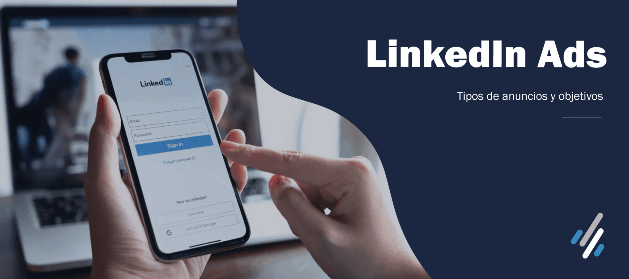 Tipos de anuncios y objetivos en LinkedIn Ads - Digital Zone